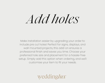 Acrylic Sign Holes: Custom Laser Cut - Easy Suspension Options