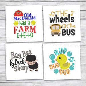 May include: Four colorful embroidery designs on a white background. The designs are: Old MacDonald had a farm, The wheels on the bus, Baa Baa Black Sheep, and Rub-a-dub-dub.