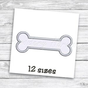 Bone Applique design - 12 SIZES machine embroidery file - INSTANT DOWNLOAD
