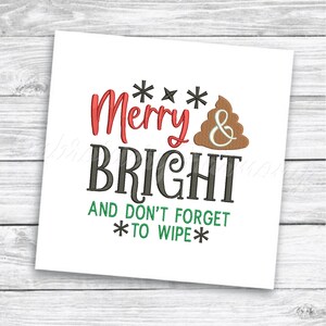 Design del ricamo della carta igienica di Natale, Merry Bright e non dimenticare di pulire, disegni di ricamo della macchina di Natale - Download immediato