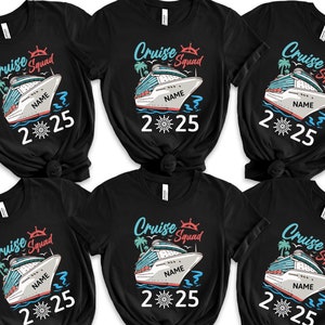 Personalized Cruise Squad Shirt, Cruise Squad 2025, Custom Cruise Squad Group Shirt for 2025 Season, Custom Family Cruise Shirts, Cruise