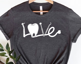 Dentist Gift, Dental Student Gift, Dental Assistant Shirt, Dental Hygienist Shirt, Gift For Dentist, RDH Shirt, Dental Shirts, Unisex