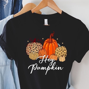 Thanksgiving Shirt, Fall Shirt for Women, Hey Pumpkin Shirt, Thanksgiving Sweatshirt, Cute Thanksgiving, Pumpkin Sweatshirt