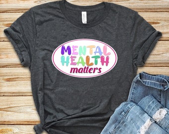 Mental Health Matters Shirt: Unisex Anxiety Awareness Tee