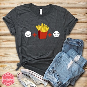 French Fries  Shirt, Funny French Fry Shirt, French Fries Lover Gift, Cute French Fry Tee Design, Tank Top, Hoodie, Sweatshirt