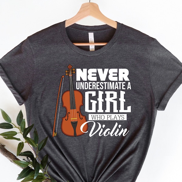 Music Teacher Shirt, Music Teacher Gift, Musician Shirt, Never Underestimate A Girl Who Plays Violin, Violin Shirt, Violin Instrument