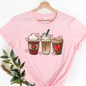 Womens Valentines Day Shirt, Valentines Day Gift, Valentine Coffee Shirt, Valentines Day Shirts For Woman, Valentines Coffee Lover Gift