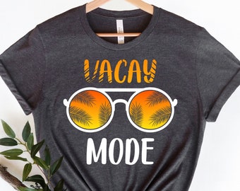 Vacay Mode T-Shirt: Camping, Travel, Adventure Shirt