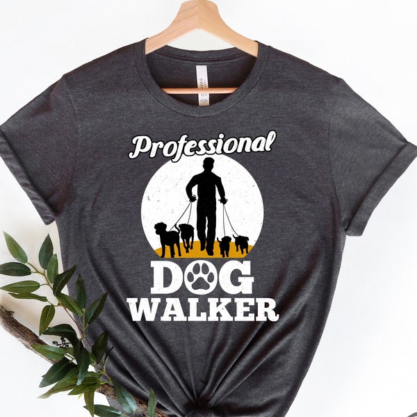 Dog Sitter Shirt, Professional Dog Walker Shirt, Funny Dog Owner Shirt, Dog Walking T-Shirt, Dog Walker Gift, Pet Dog Walking Tee,Sweatshirt