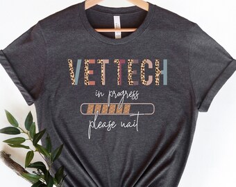 Vet Tech Shirt, Veterinary Technician Gift, Gift for Vet Tech Grad, Veterinarian Gift, Vet Student, Veterinary Shirt, Sweatshirt, Hoodie