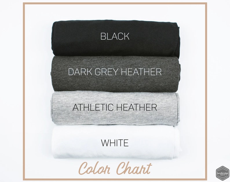 May include: Color chart showing four t-shirt colors: black, dark grey heather, athletic heather, and white.