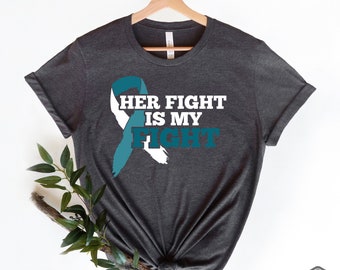 Chemise de soutien du cancer du col de l'utérus : ruban bleu sarcelle, son combat est mon combat