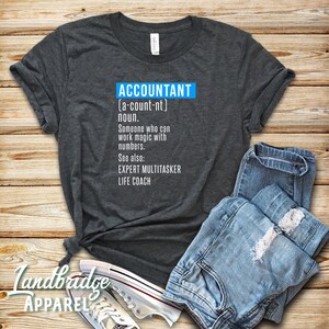 Accountant Definition Unisex T-Shirt - Accountant Shirt, Accountant Gift, Accountant, Accounting Degree, Accountant Jokes