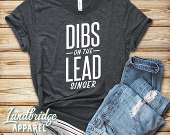 Singer Shirt, Dibs On The Lead Singer Shirt, Tank Top, Concert Shirt, Band Singer, Music Festival Shirt, Band Shirt, Band Gift, Music Lover