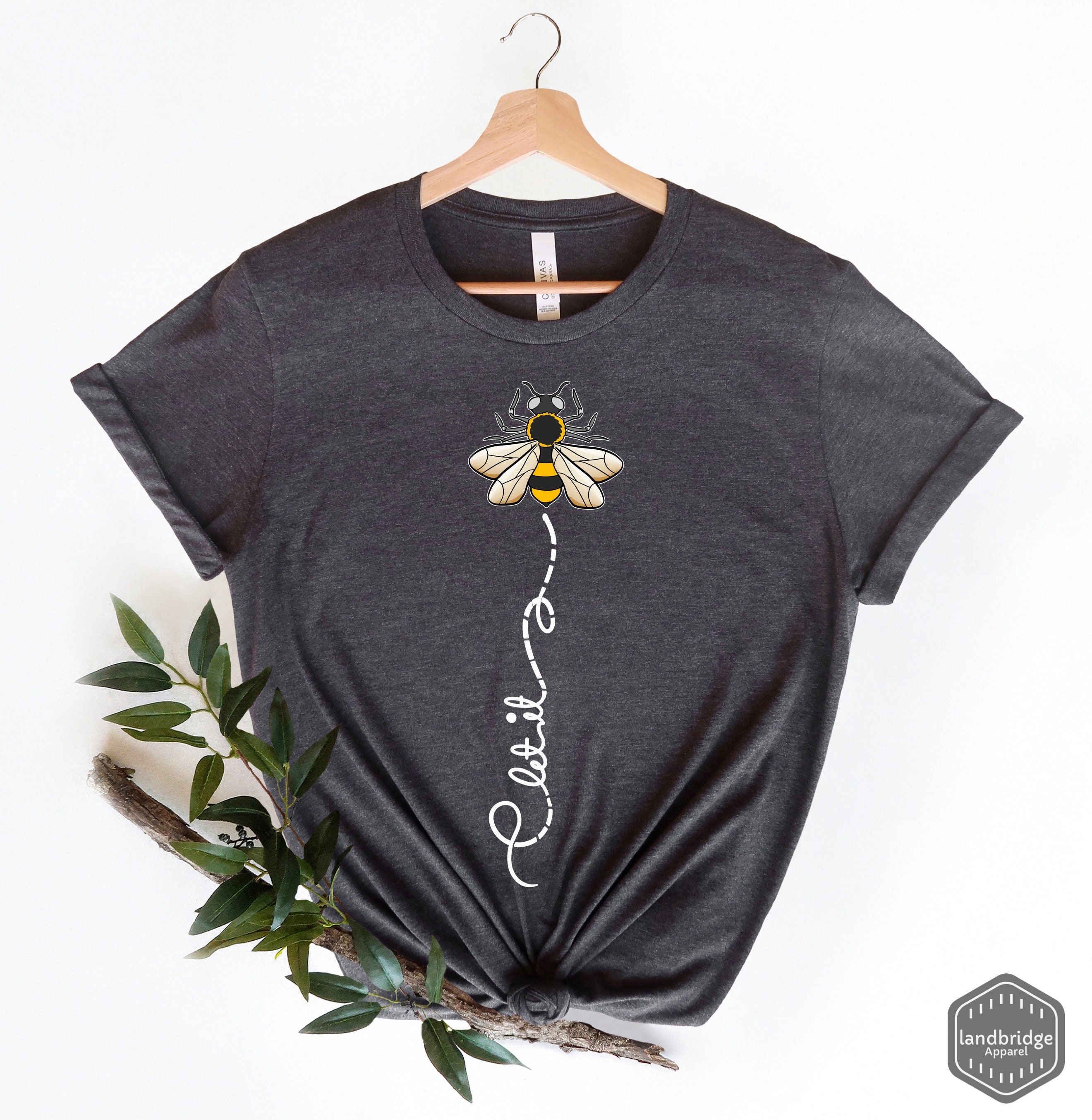 Let It Bee Shirt, Bee Shirt, Let It Be Shirt, Let It Bee T-shirt, Honey Bee Shirt, Let It Be T-shirt, Bee Kind Shirt, Bee Shirt, Be T-Shirt