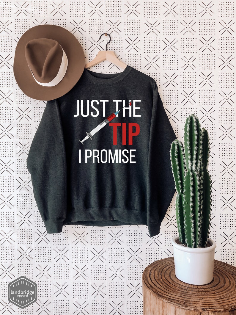 Nurse Gift, Just The Tip, Phlebotomist Shirt, Funny Nurse Shirt, Phlebotomy T-shirt, Needles T-shirt, Funny Doctor Shirt, Nurse Graduation image 2