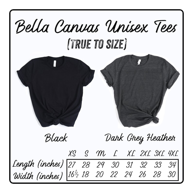 Peut inclure: Tableau des tailles pour t-shirts unisexes Bella Canvas en noir et gris chin&eacute; fonc&eacute;. Le tableau indique la longueur et la largeur en pouces pour les tailles XS &agrave; 4XL.