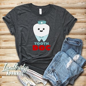 Love Dentist T-Shirt, Dentist Shirt, Tooth Doc, Gift, Dental Hygienist, Dental Student, Gift For Dentist, Dental Assistant, Dental Shirt