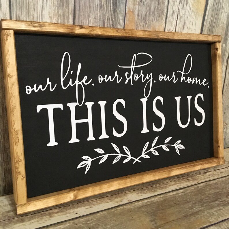This Is Us. Our Life. Our Story. Our Home Wood Sign This Is Etsy