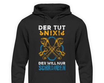 KFZ Mechaniker Mechatroniker Werkstatt Garage Auto Lustige Sprüche Geschenk Geschenkidee  - Unisex Kapuzenpullover Hoodie