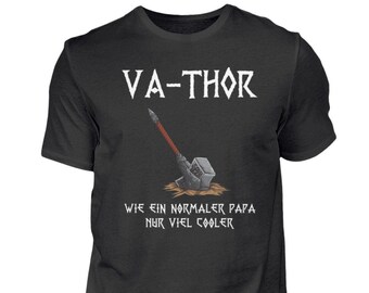 Vatertagsgeschenk Vater Va-Thor Wikinger Geschenke zum Vatertag  - Herren Shirt