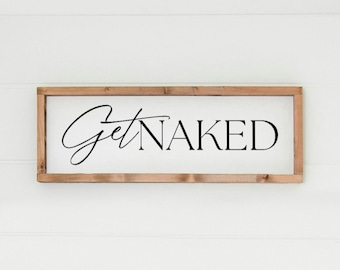 Landhaus Badezimmer Deko Schild | Get naked No2