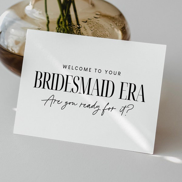 Bridesmaid Era Proposal Card, Taylor Swift, Will You Be My Bridesmaid Gift, Black and White Minimalist, Bridesmaid Box, Maid of Honor Card