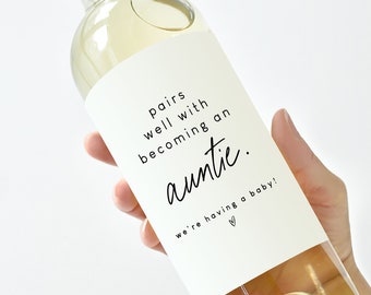 Pregnancy Announcement for Aunt, Aunt Gift, Pairs Well With, Auntie Gift, Pregnancy Announcement Ideas, Wine Label Pregnancy Reveal