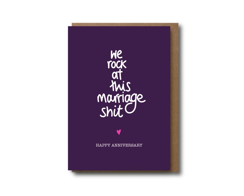 anniversary card funny anniversary we rock at this marriage shit cheeky card for wife husband