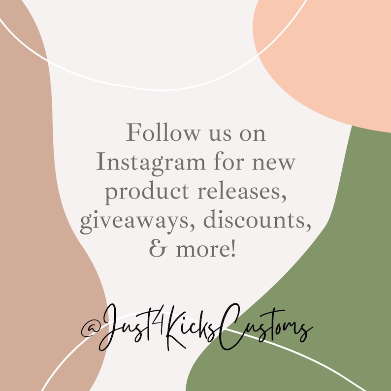 K&ouml;nnte beinhalten: Eine Grafik mit einem Pfirsich- und gr&uuml;nen Hintergrund mit wei&szlig;em Text, der "Folge uns auf Instagram f&uuml;r neue Produktver&ouml;ffentlichungen, Werbegeschenke, Rabatte und mehr! @Just4KicksCustoms" lautet.