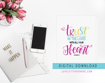 Trust In The Lord Digital Print| Proverbs 3:5|Hand Lettered Print