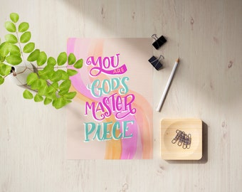 God's Masterpiece Print | Bible quotes| Nursery Print | Girls Room Print| hand lettered Print