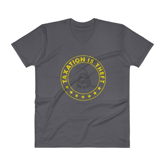 Taxation Is Theft Liberty Tee Shirt For Freedom Libertarians Taxation Is Theft Liberty Tee Shirt For Freedom Libertarians