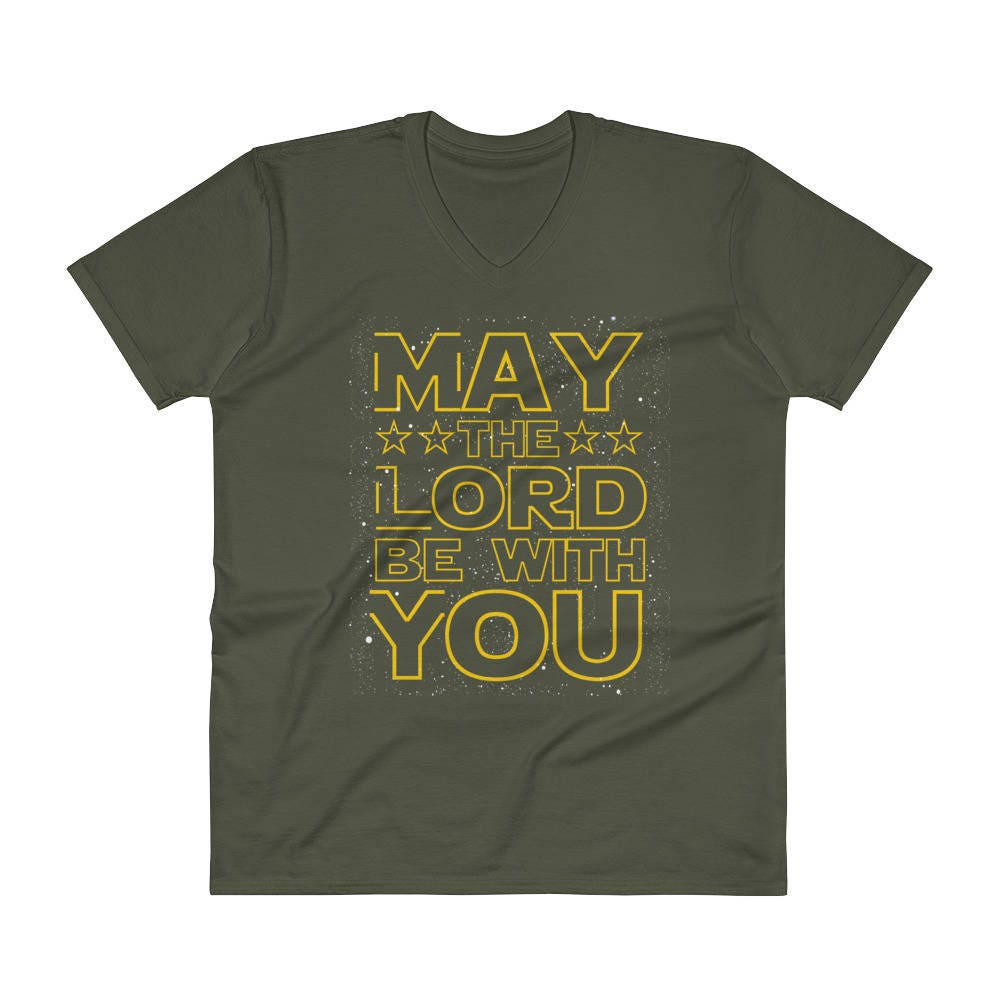 Christian Shirt May the Lord Be With You Religious Faith Funny V-neck T ...