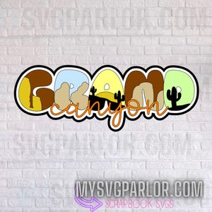 SVG グランド キャニオン スクラップブック タイトル ステート テーマ カッティング ファイル タイトル、スクラップブッキング ペーパー ピーシング用、ダウンロード ファイルのみ。