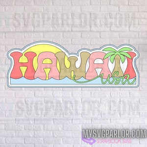 May include: A colorful, stylized "HAWAII USA" design with a palm tree, sun, and ocean waves. The letters are outlined in black and filled with pink, yellow, and brown.