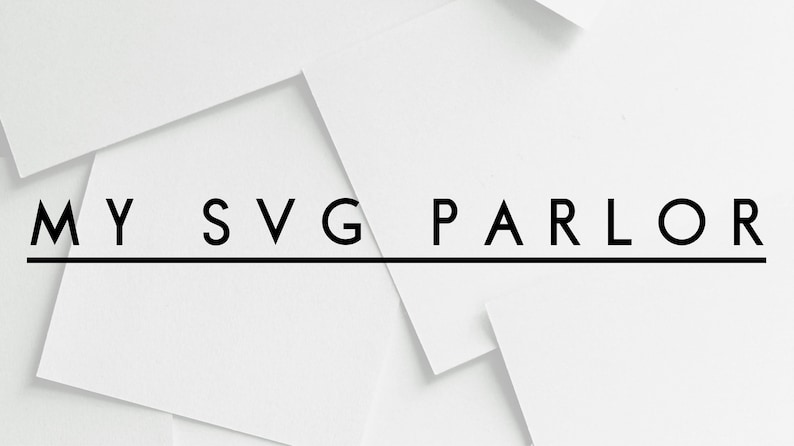 May include: Black and white text logo on a white background. The text reads "MY SVG PARLOR".