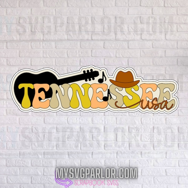 SVG Tennessee USA SCRAPBOOK title state theme cutting file title for scrapbooking paper piecing download file only.