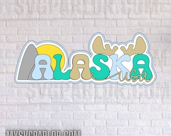 File di taglio con tema statale del titolo dello SCRAPBOOK in formato SVG Alaska USA, solo per il download del file per scrapbooking su carta.