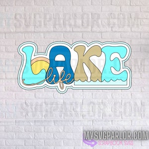SVG lake life SCRAPBOOK title cutting file title for scrapbooking paper piecing download file only.