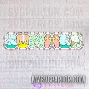 SVG SUMMER SCRAPBOOK title cutting file title for scrapbooking paper piecing download file only.