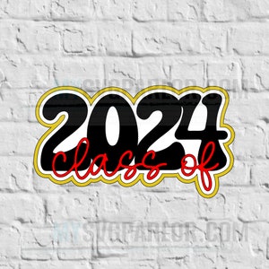 Class of 2024 Svg, Senior 2024 Svg, Senior Year 2024 Svg, Senior Class 2024  Svg, Senior Svg, Senior Shirt Svg, Senior Sticker Svg