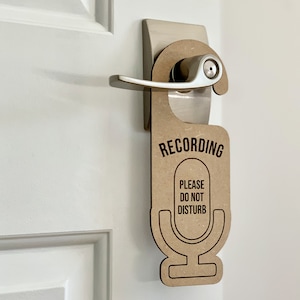 Recording or On Air Do Not Disturb Laser Engraved Door Hanger