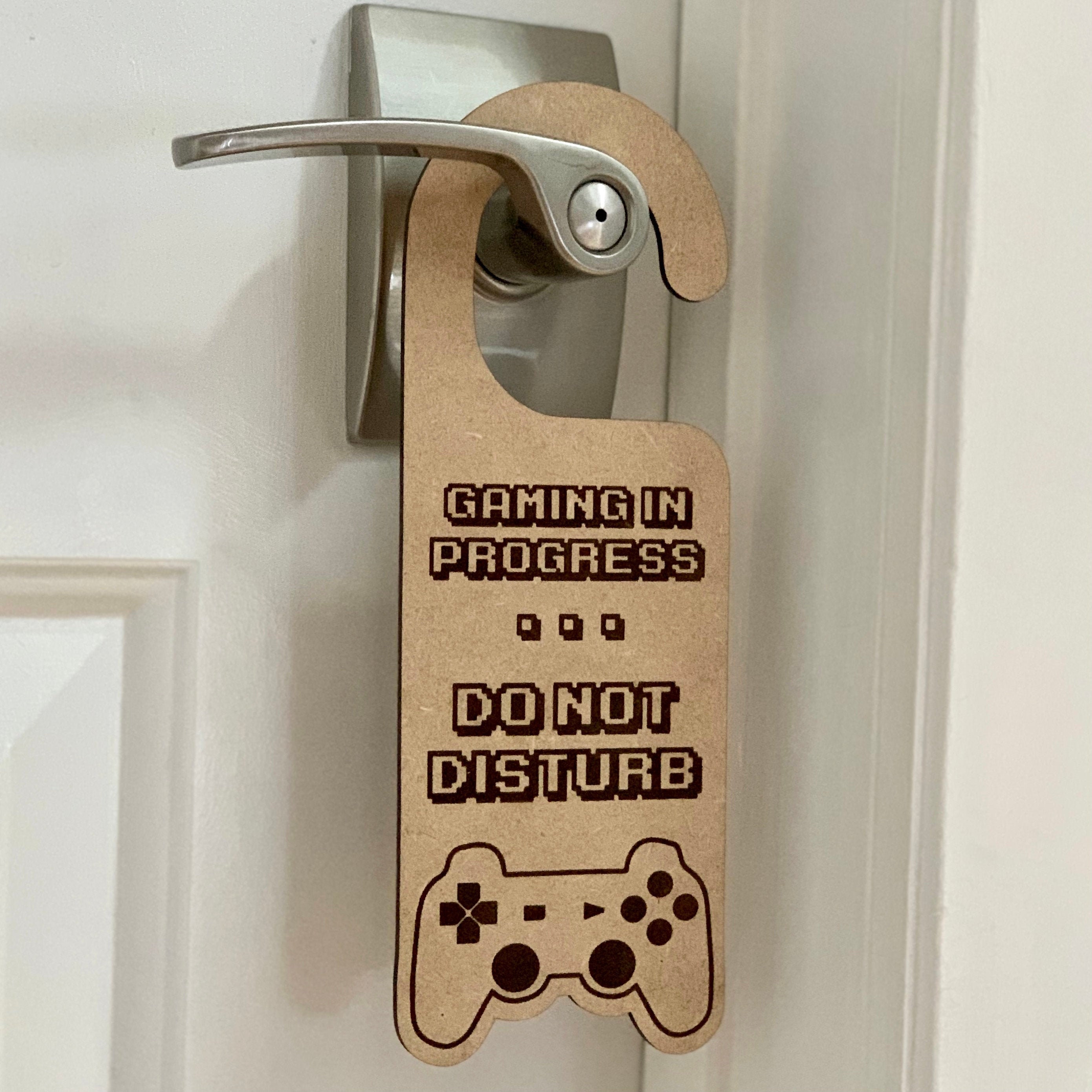 Gaming in Progress Do Not Disturb Laser Engraved Door Hanger - Etsy