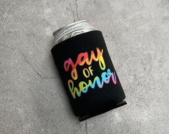 Gay of Honor Beer Can Cooler