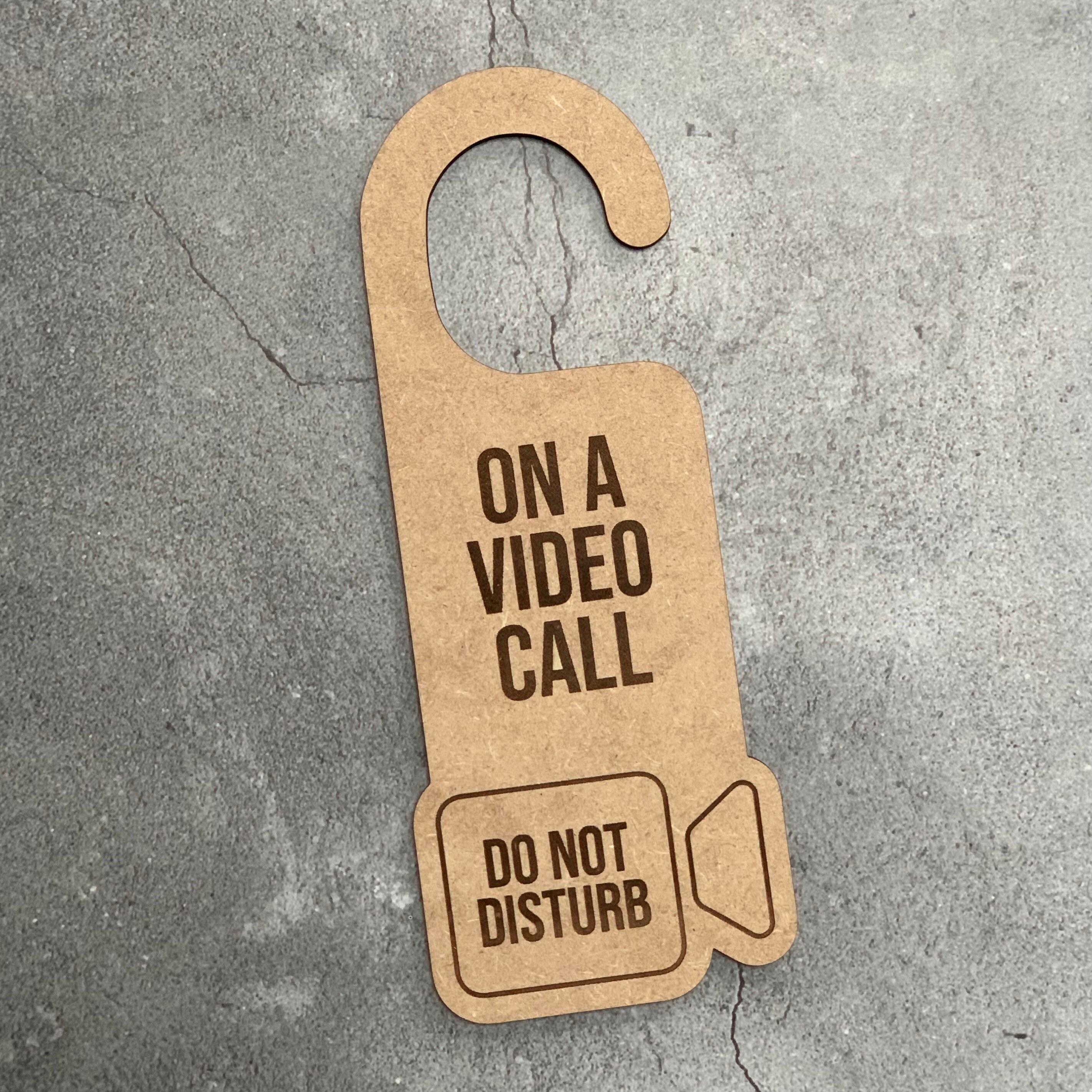 On a Video Call Do Not Disturb Laser Engraved Door Hanger - Etsy