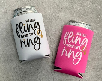 Last Fling Before the Ring Bachelorette Party Beer Can Coolers