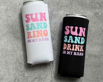 Sun Sand Ring on my Hand Drink in my Hand Retro Summer Beach Bachelorette Slim Seltzer Can Coolers