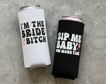 I’m the Bride Bitch and Sip Me Baby One More Time 90s Bachelorette Slim Seltzer Can Coolers