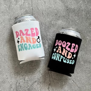 Dazed and Engaged & Boozed and Confused Bachelorette Can Coolers